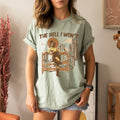 The Hell I Won't Country Western Comfort Colors Tshirt